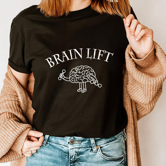 Brain Lift!  T-Shirt