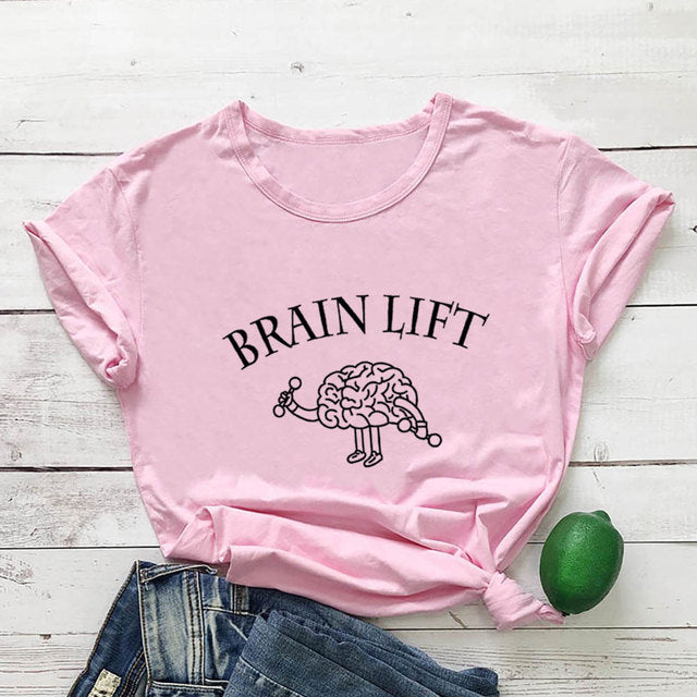 Brain Lift!  T-Shirt